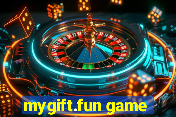 mygift.fun game